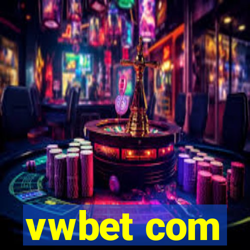 vwbet com